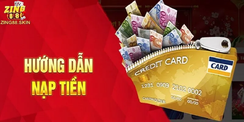 Hướng dẫn nạp tiền Zing88