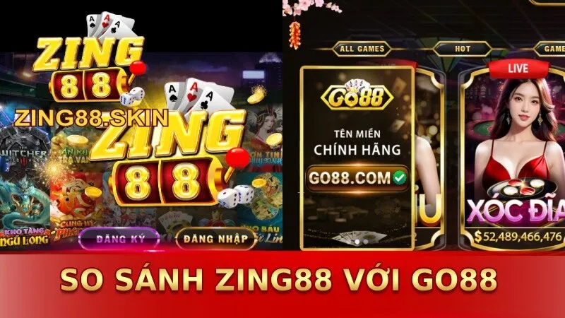 So sánh Zing88 với Go88 về giao diện trang game